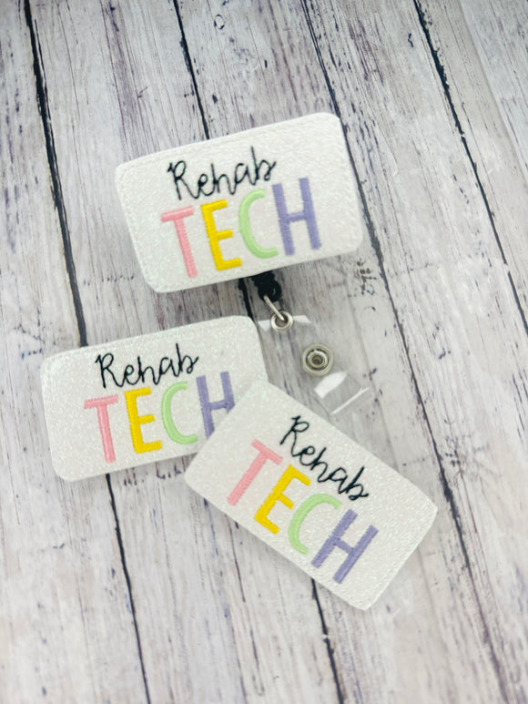 Rehab Tech Badge Feltie
