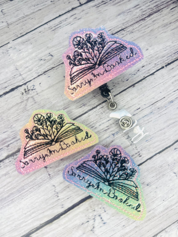 I’m Booked Badge Feltie