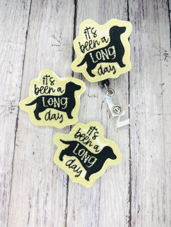 It’s Been a Long Day Badge Feltie