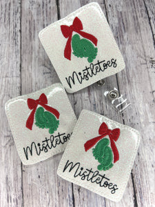 Mistletoes Badge Feltie