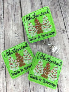 Thick & Sprucey Tree Cake Badge Feltie