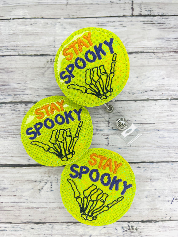 Stay Spooky Badge Feltie