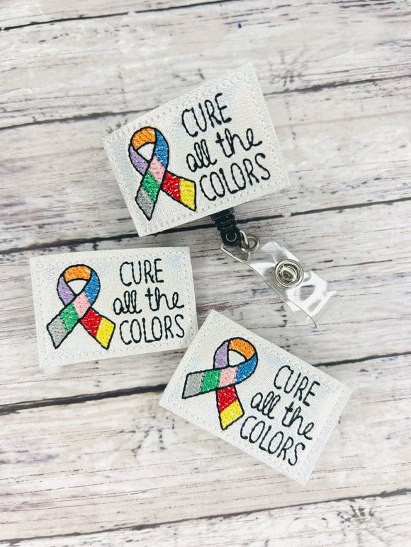 Cure all the Colors Badge Feltie