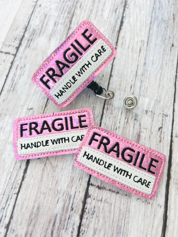 Fragile Badge Feltie