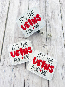 It’s the Veins for Me Badge Feltie