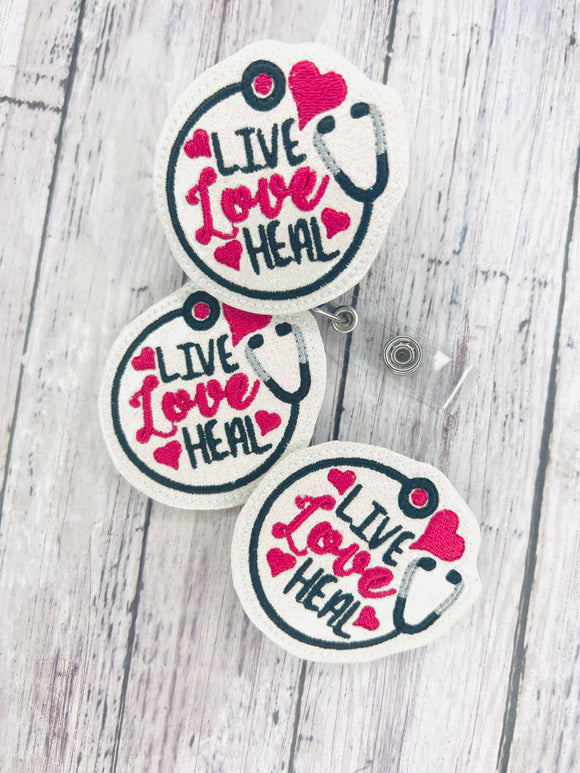 Live Love Heal Badge Feltie