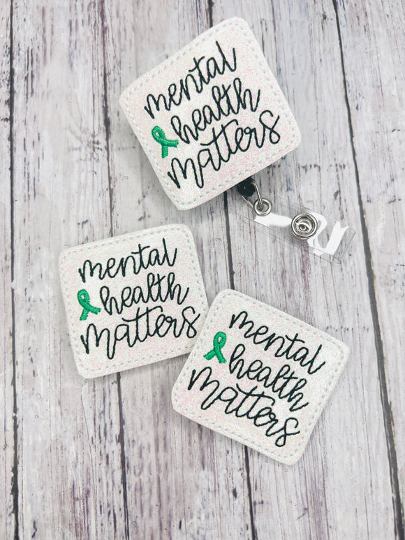 Mental Health Matters Badge Feltie