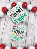 Don’t Get Your Tinsel in a Tangle Badge Feltie