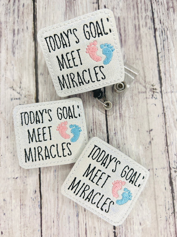 Today’s Goal: Meet Miracles Badge Feltie