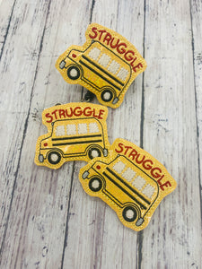 Struggle Bus Badge Feltie