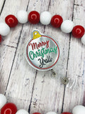 Merry Christmas Y’all Badge Feltie