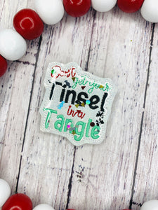 Don’t Get Your Tinsel in a Tangle Badge Feltie